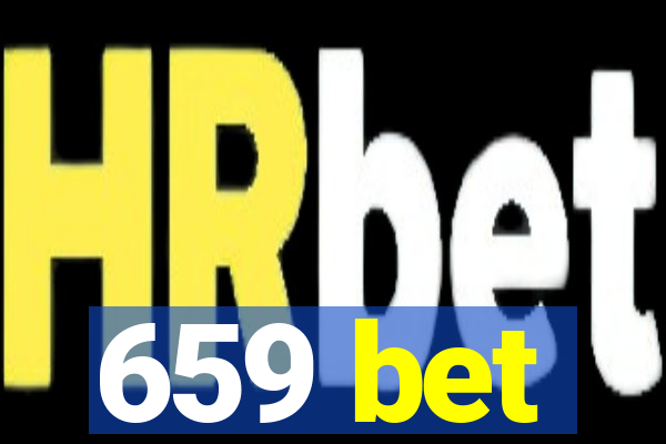 659 bet